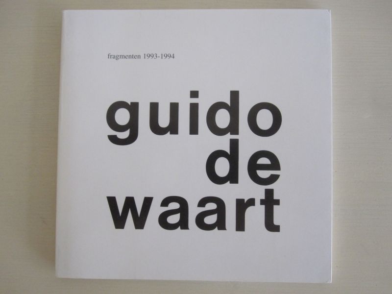 Hein van Haaren - Guido de Waart (with supplement fragmenten 1993-1994)