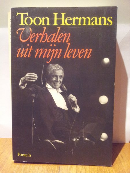 Toon Hermans - Verhalen uit mijn leven