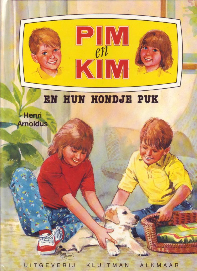 Arnoldus, H. - Pim en Kim en hun hondje Puk / druk 1