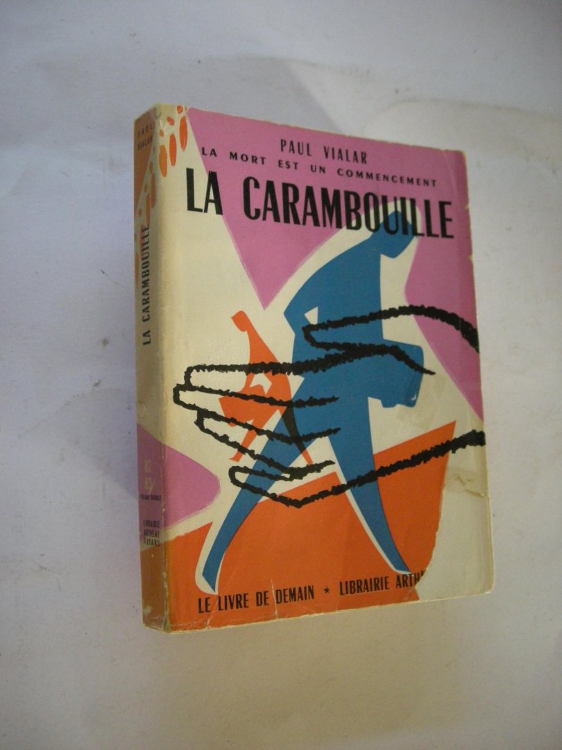Vialar, Paul - La Caramboulle. La Mort est un commencement 6