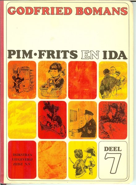 Bomans, Godfried .. Geillustreerd  door Rien Poortvliet - Pim Frits en Ida  .. Deel 7  .. Alleen in huis  .. een serie leesboekje voor de basis school