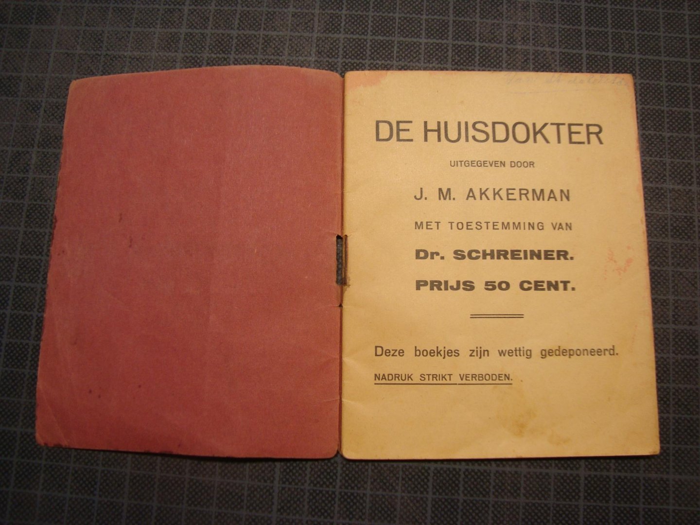 J.M. Akkerman - De huisdokter met toestemming van Dr. Schreiner