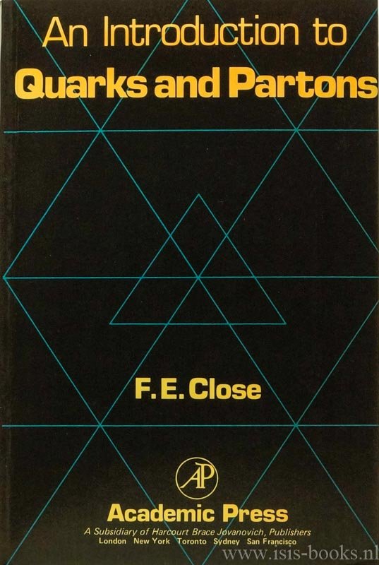 CLOSE, F.E. - An introduction to quarks and partons.