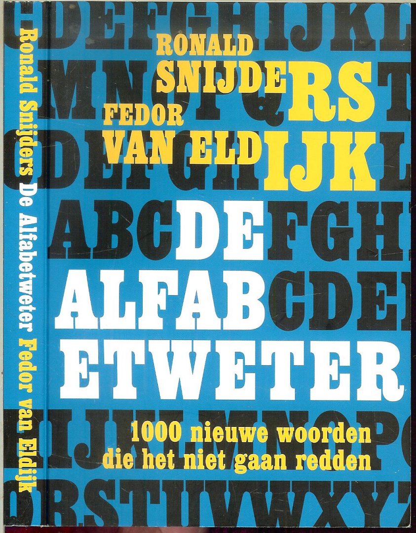 Snijders, Ronald, Eldijk, Fedor van - De alfabetweter