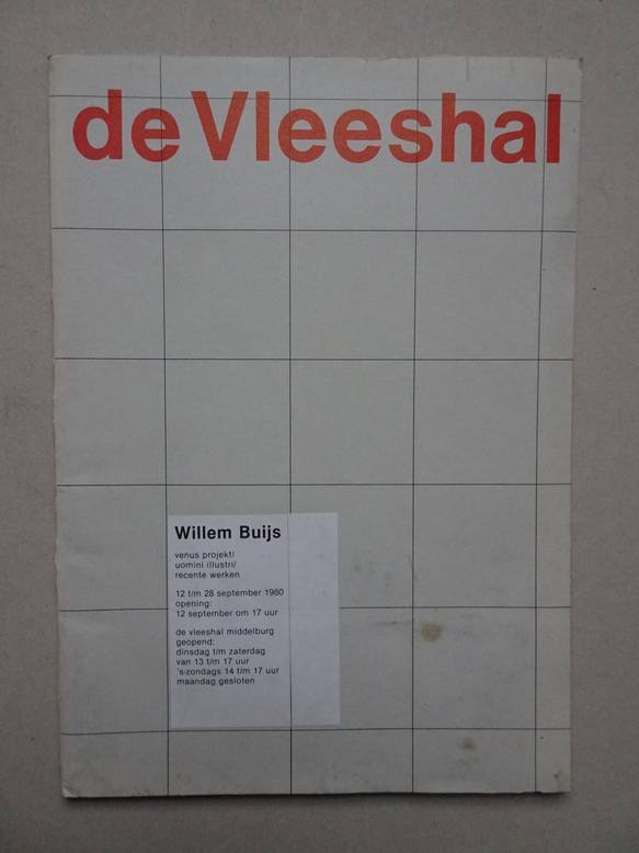 Oosthoek, Andreas. - Willem Buijs. Venus projekt/ Uomini illustri/ Recente werken.