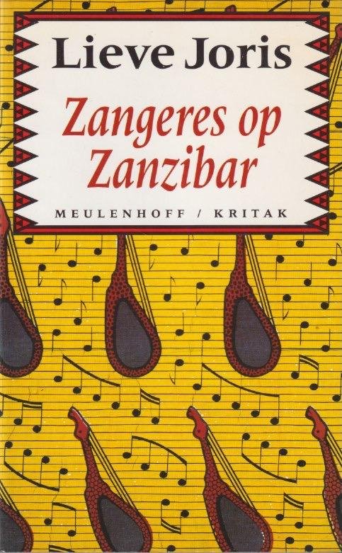 Joris, Lieve - Zangeres op Zanzibar: En andere reisverhalen