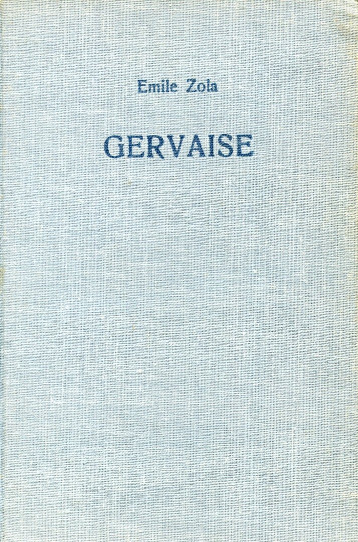 Zola, Emile - Gervaise
