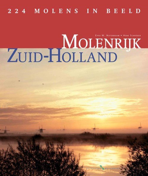H.J. Schröder - Molenrijk Zuid-Holland