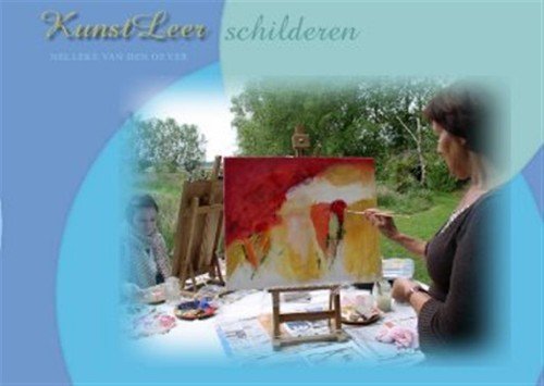 Oever, Nelleke van den - KunstLeer schilderen