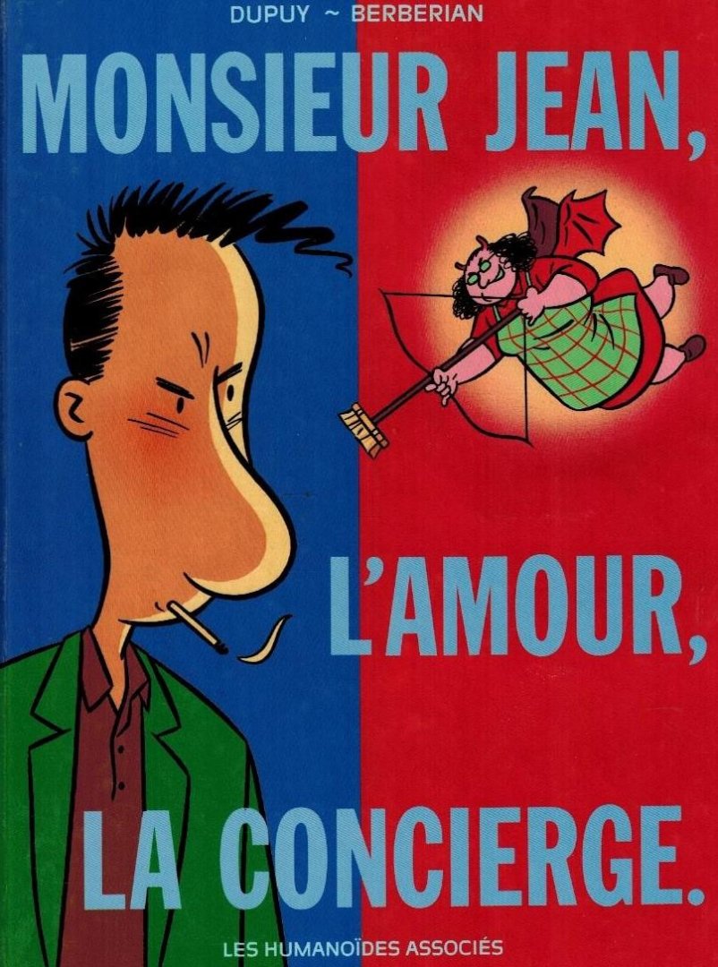 Dupuy-Berberian - Monsieur Jean -L'amour, la concierge