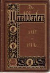 Berg, J. C, van den - De Werelddeelen bewerkt naar Friedrich von Hellwald´s die Erde und ihre Völker. Azië en Afrika.
