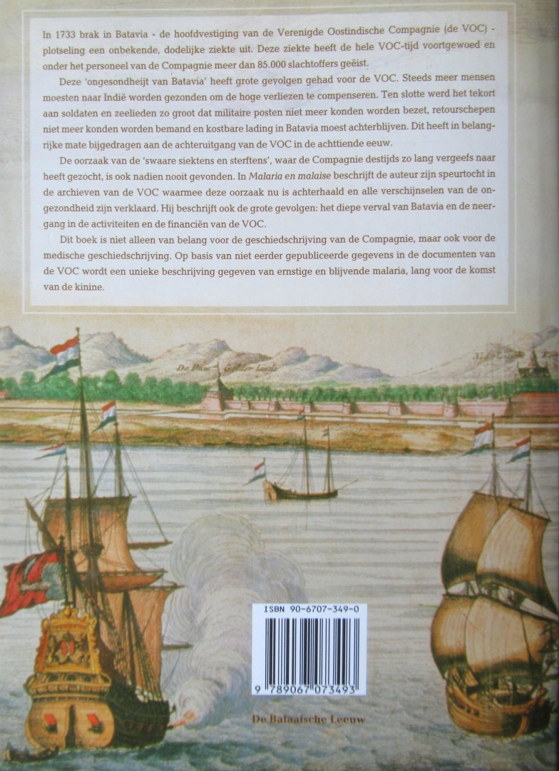 Brug, P.H. van der - Malaria en malaise. De VOC in Batavia in de achttiende eeuw