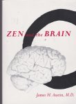 Austin, James H. - Zen  and the Brain - Toward an Understanding of Meditation and Consciousness
