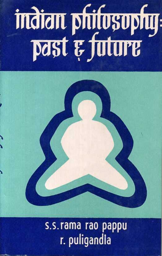 Pappu, Rama Rao S. S. & R. Puligandla - Indian Philosophy: Past and Future.