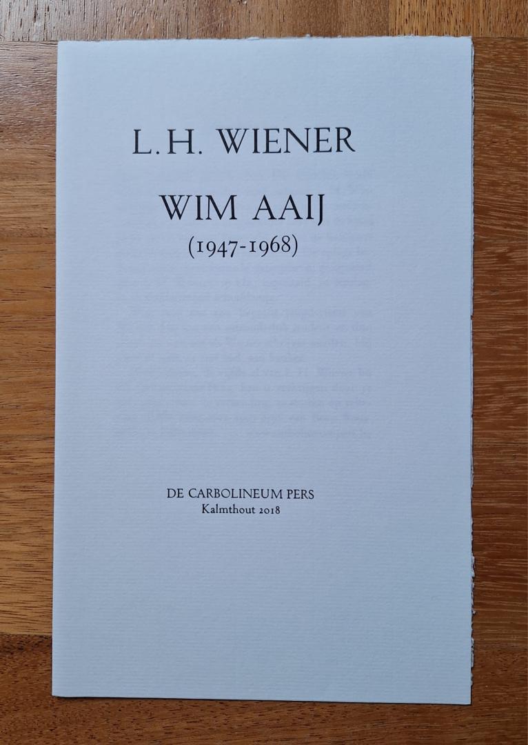 Wiener, L.H. [Rousseeuw, Boris] - Wim Aaij (1947-1968)