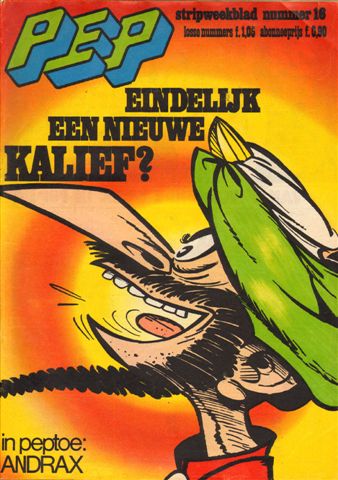 Diverse tekenenaars - PEP 1975 nr. 16, stripweekblad met o.a. LOSSE BIJLAGE PEPTOE STRIP ANDRAX DEEL 2/DIVERSE STRIPS/IZNOGOEDH (COVER), goede staat