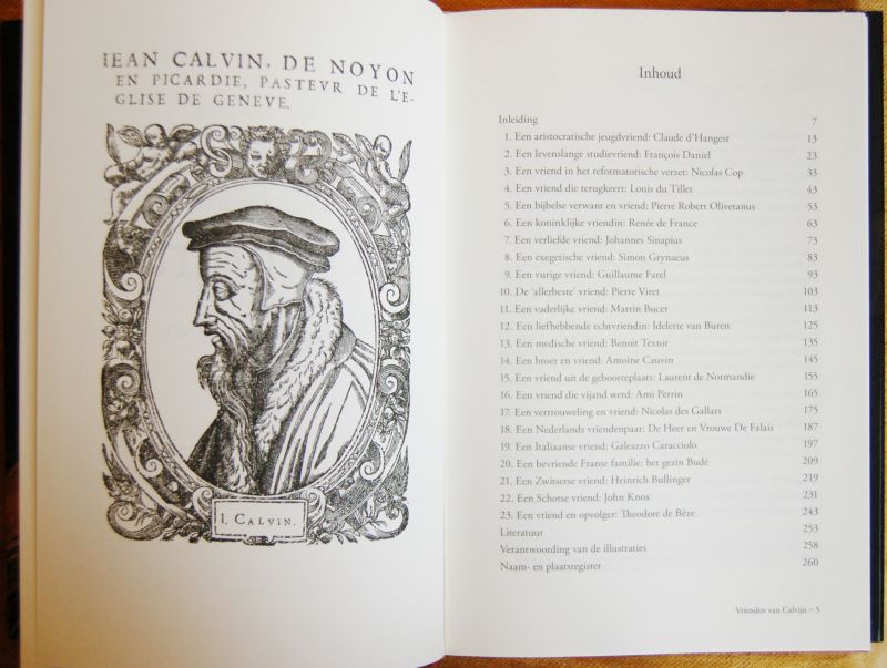 Berg, M.A. van den - Vrienden van Calvijn / Een amicale biografie