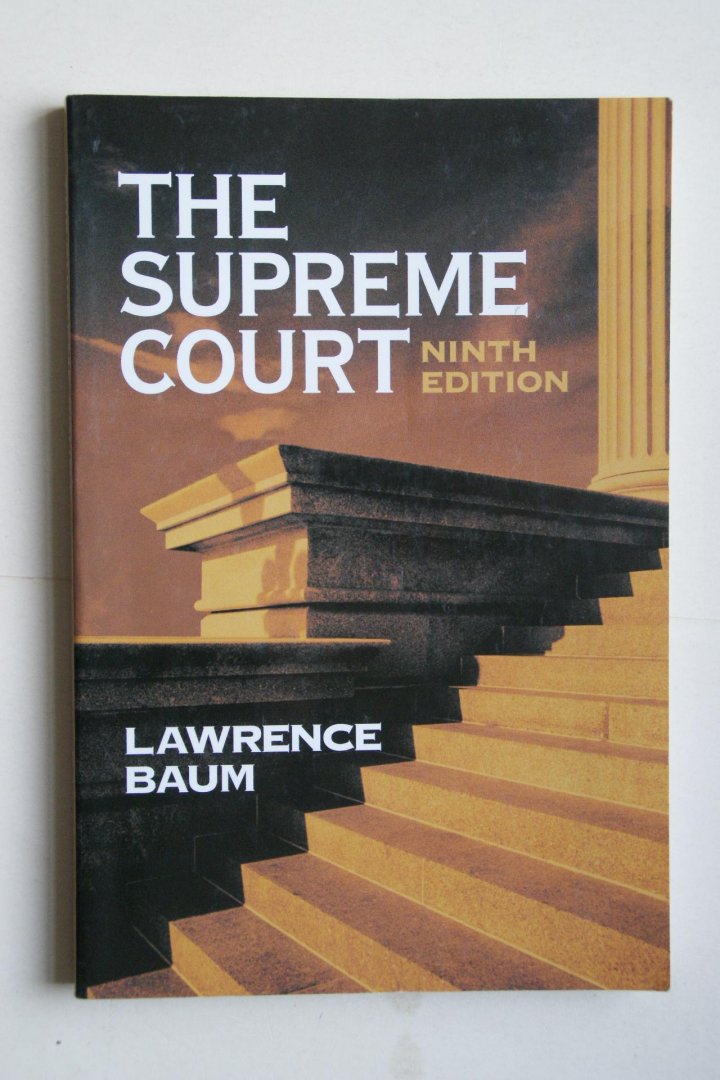 Baum, Laurence - The Supreme Court 9e edition