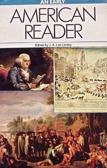 Lemay, J.A. Leo (ed.) - An Early American Reader