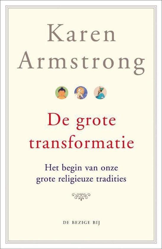 Armstrong, Karen - De grote transformatie