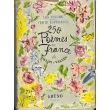 René Poirier - Les Fleurs de la verte espérance : 250 poèmes de France