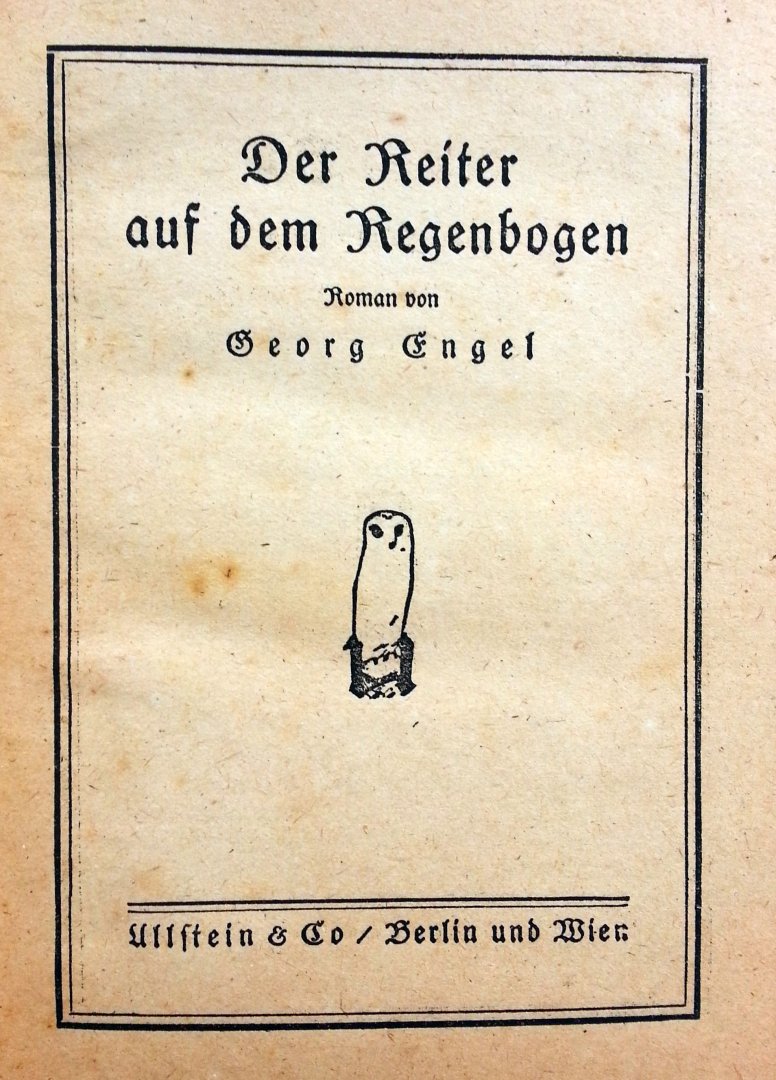 Engel, Georg - Der Reiter auf den Regenbogen (DUITSTALIG)