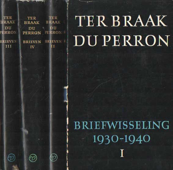 Braak, Menno ter & E. du Perron - Briefwisseling 1930-1940