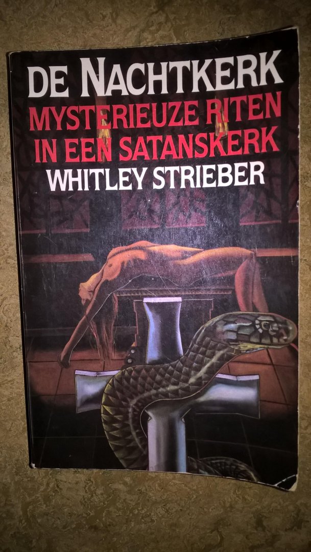 Strieber, Whitley - De nachtkerk  mysterieuze riten in een satanskerk