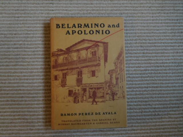 Ramon Perez de Ayala - Belarmino and Apolonio