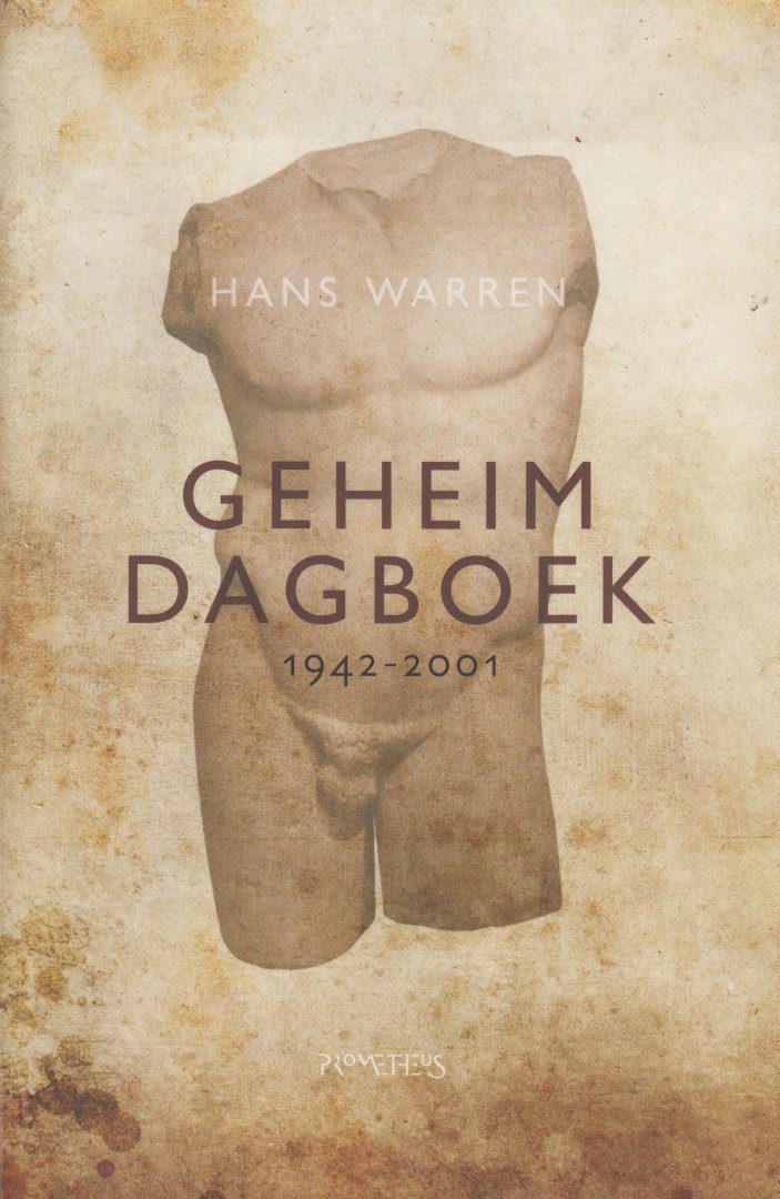 Warren (Borssele, 20 oktober 1921 - Goes, 19 december 2001), Johannes (Hans) Adrianus Menne - Geheim dagboek  - 1942 - 2011 - Hoogtepunten uit zijn dagboeken - Samengesteld door Mario Molegraaf.