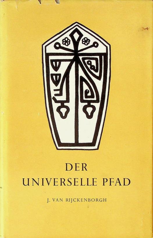 Rijckenborgh, J. van - Der universelle Pfad