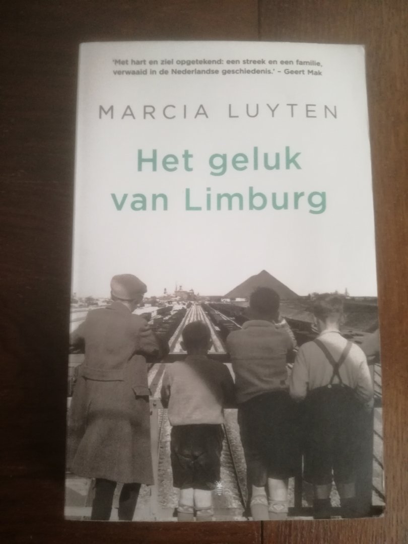 Luyten, Marcia - Het geluk van Limburg