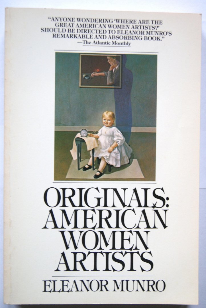 Munro, Eleanor - originals: american women artists
