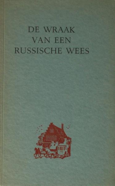 Rousseau, Le Douanier. - De wraak van een Russische wees.