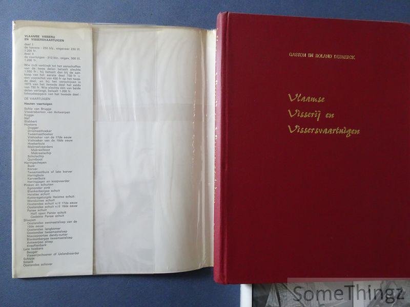 Gaston en Roland Desnerck. - Vlaamse visserij en vissersvaartuigen. Deel I: de havens. Deel II: de vaartuigen.