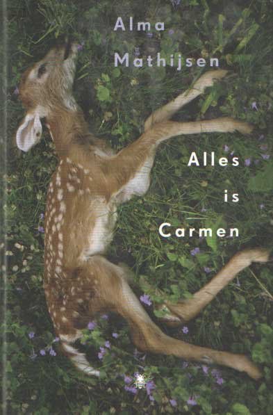 MATHIJSEN, ALMA - Alles is Carmen