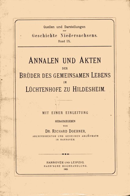 Doebner;, Richard (ed.) - Annalen und Akten der Brüder des gemeinsamen Lebens im Lüchtenhofe zu Hildesheim.
