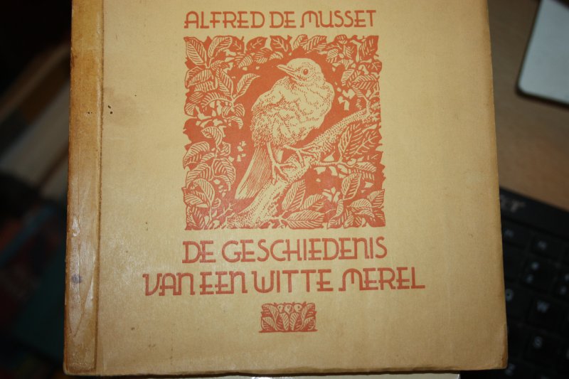 Musset, Alfred de - De geschiedenis van een witte merel.
