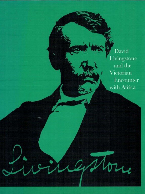 Jeal, Tim. / Calder, Angus. (e.a.) - David Livingstone and the Victorian Encounter with Africa