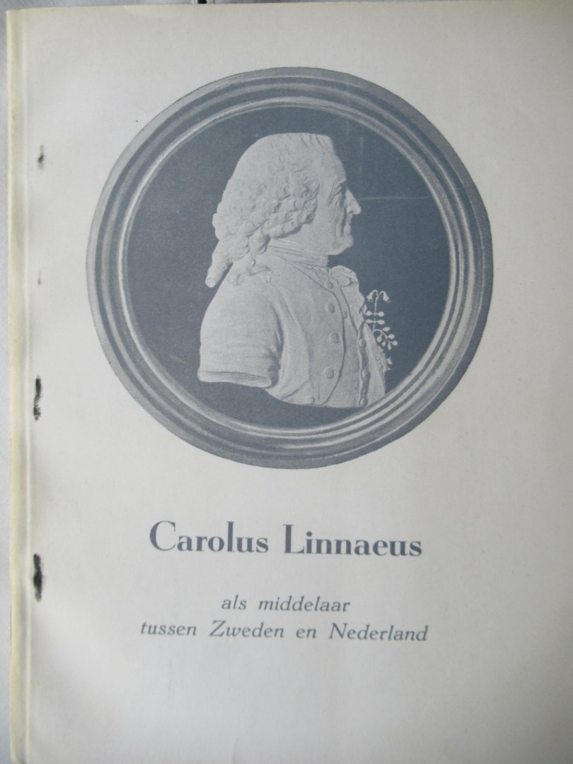 Boerman, Albert Johan - Carolus Linnaeus als middelaar tussen Zweden en Nederland