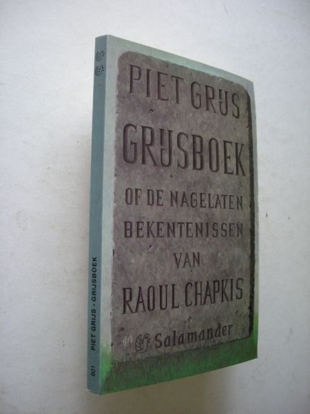 Grijs, Piet / Zwerver, Dolf omslag - Grijsboek of de nagelaten bekentenissen van Raoul Chapkis
