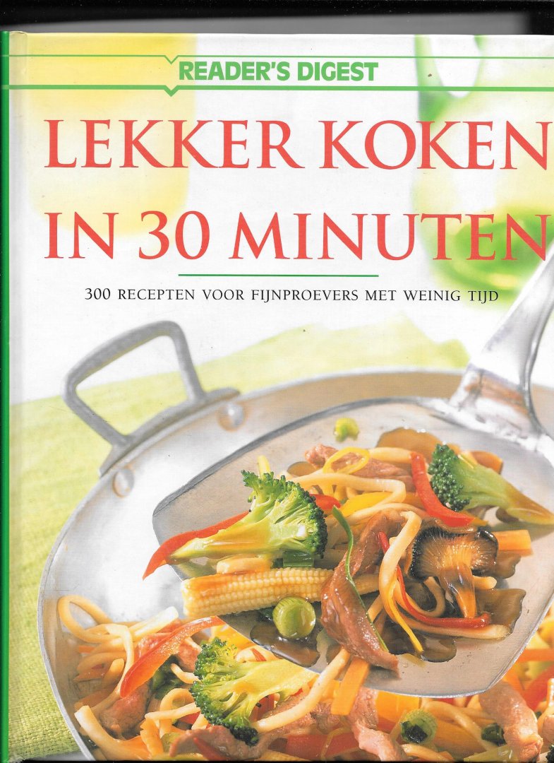 redactie - Lekker koken in 30 minuten