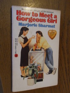 Sharmat, Marjorie - How to meet a gorgeous girl