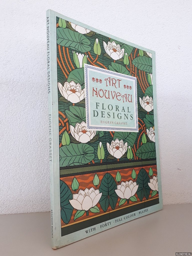 Grasset, Eugene - Art Nouveau Floral Designs