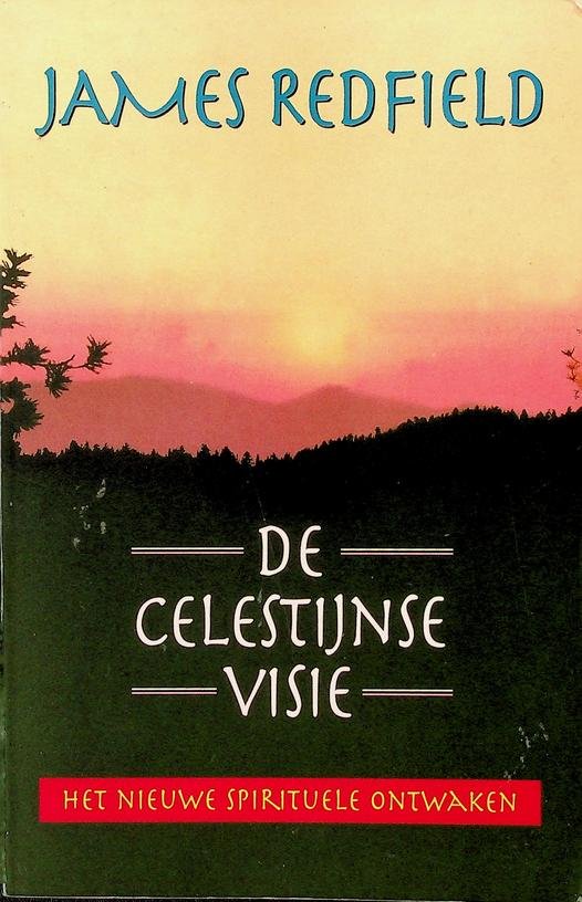 Redfield, James - De celestijnse visie
