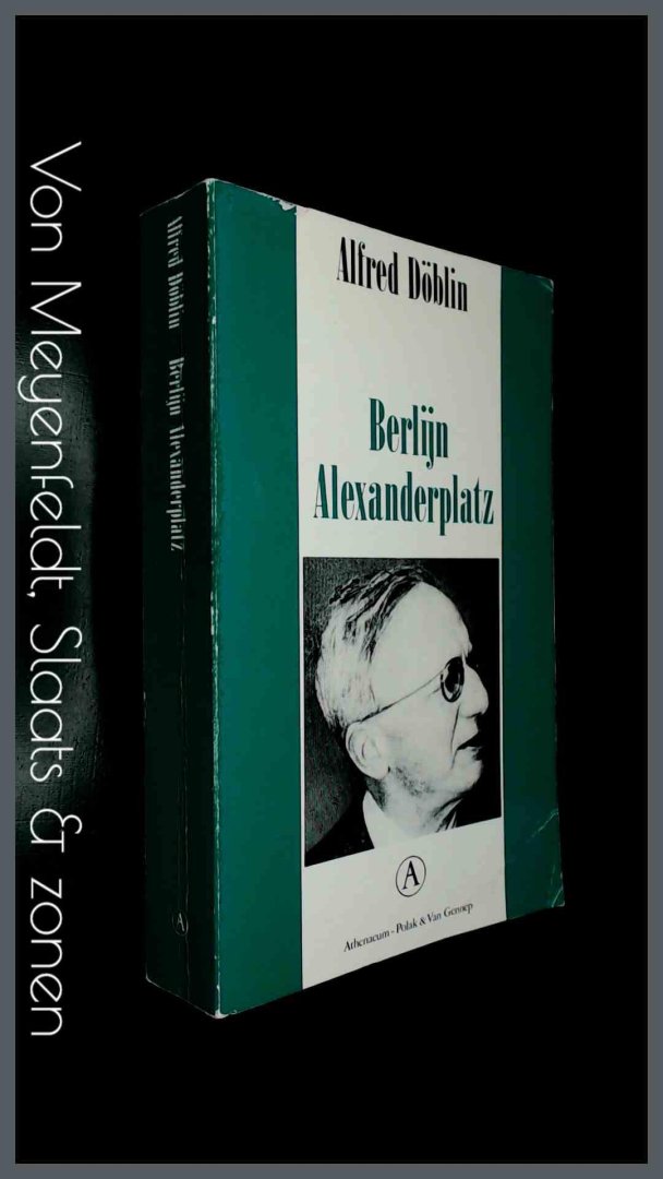 Doblin, Alfred - Berlijn Alexanderplatz