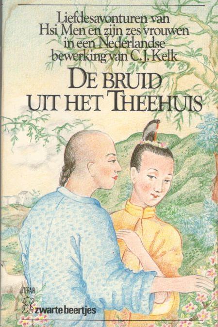 C.J. Kelk, nederlandse bewerking - Bruid uit het theehuis / druk HER