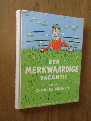 Krienen, Charles - Een merkwaardige vacantie