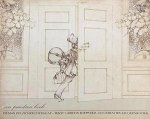 Sheppard, Gordon ; Jacques Rozier (illustrations) - De Man die zichzelf weggaf