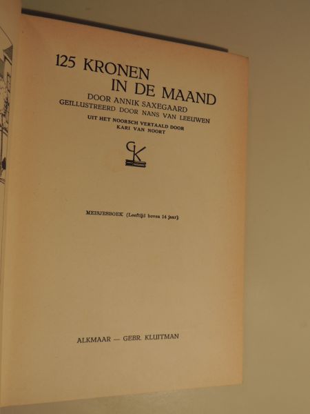Saxegaard, A. - 125 Kronen in de Maand